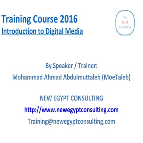 Introduction to Digital Media Training Course 2016