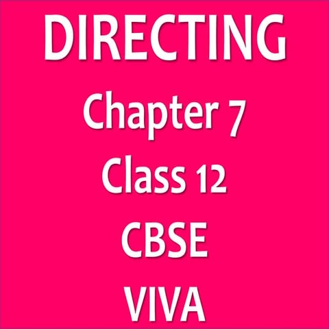 Introduction to directing pgp viva vvit