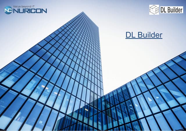 Introduction to DL-BUILDER