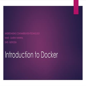Working ,Introduction to Docker, Scope,,