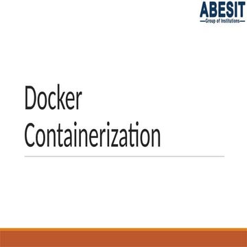 Introduction to Docker Containerization for beginners | PPTX