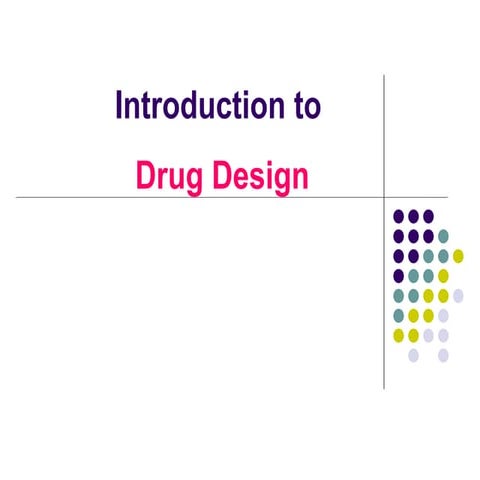 Introduction to Drug Design.pptx by Mrs. Manjushri P. Dabhade