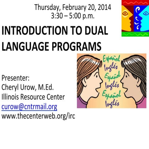 Introduction to dual language irc urow 2.20.14