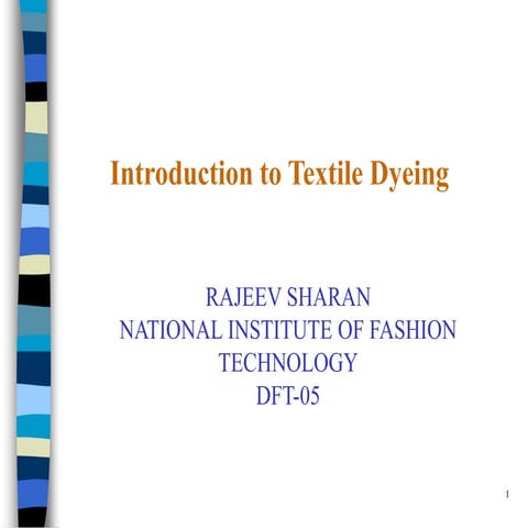 Introduction to dyeing
