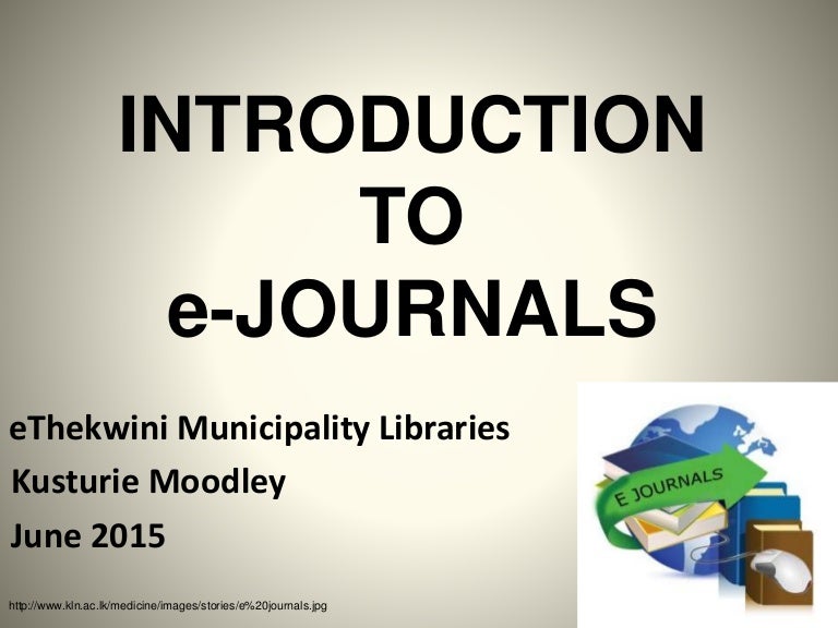 Introduction to e journals