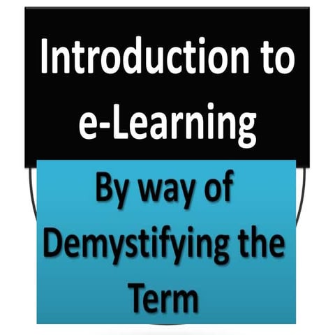 Introduction to e learning