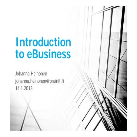 Introduction to e business