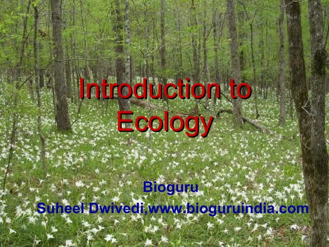 Introduction to Ecology (www.biogur...
