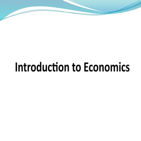 Introduction to ECONOMICS @ BUSINESS AND DEVELOPMENT | PPTX
