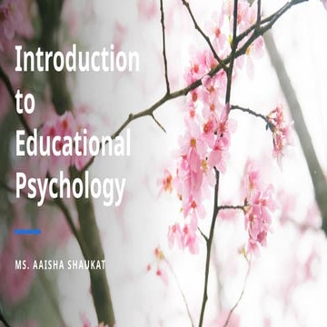 Introduction to Educational Psychology.pptx