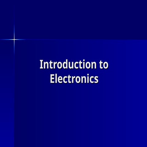 Fundamentals of Electronics- Basic Electronics notes | PDF