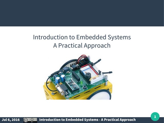 Introduction to Embedded Systems a Practical Approach