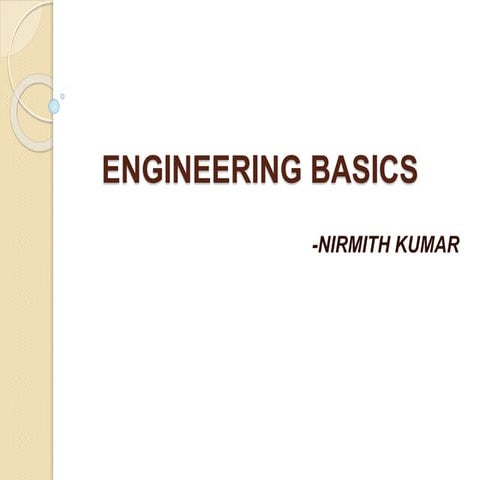 Introduction to engineering basics