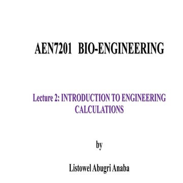 Introduction to Engineering Calculations - Bio-Engineering