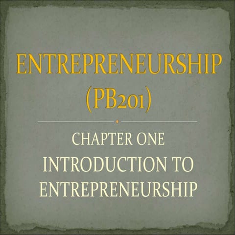 INTRODUCTION TO ENTREPRENEURSHIP.ppt
