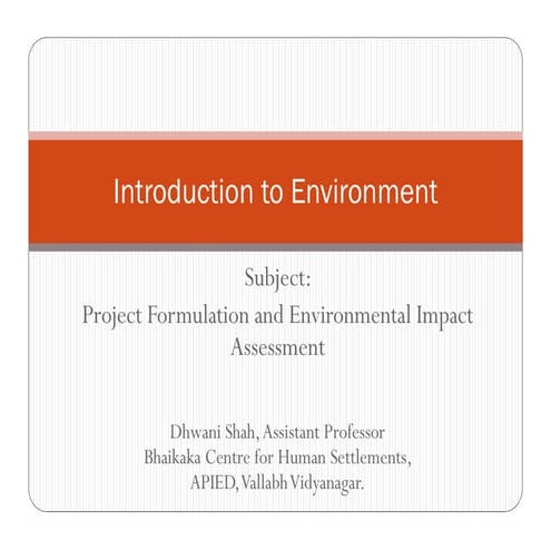 Introduction to environment