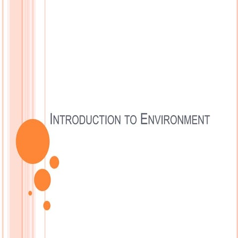 Introduction to environment ii