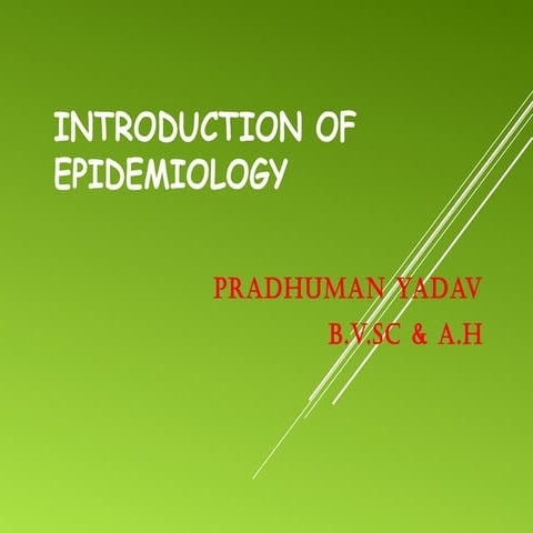 Introduction to epidemiology