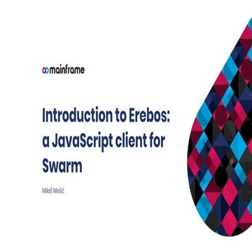 Introduction to Erebos: a JavaScript client for Swarm