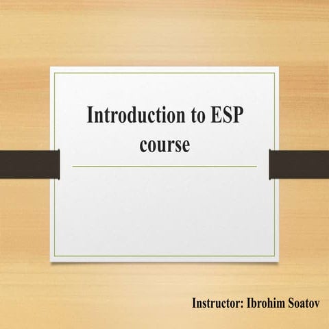 Introduction to ESP  course.pptx