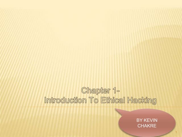 Introduction to Ethical Hacking