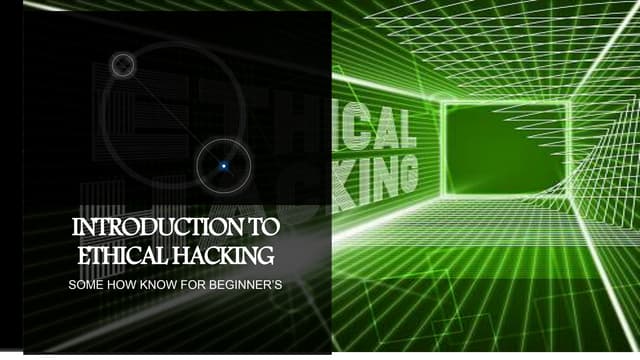 Introduction to ethical hacking