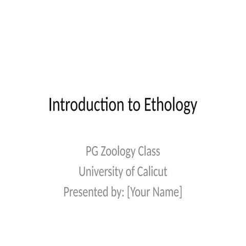 This PPT includes:  Definitions  Historical context  Tinbergen’s framework  M...