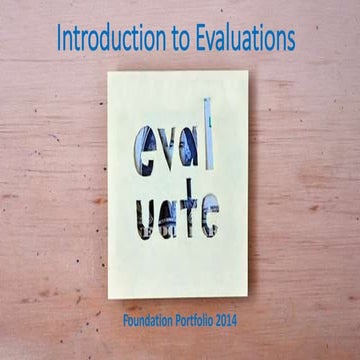 Introduction to Evaluations