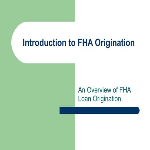 Introduction To FHA Origination