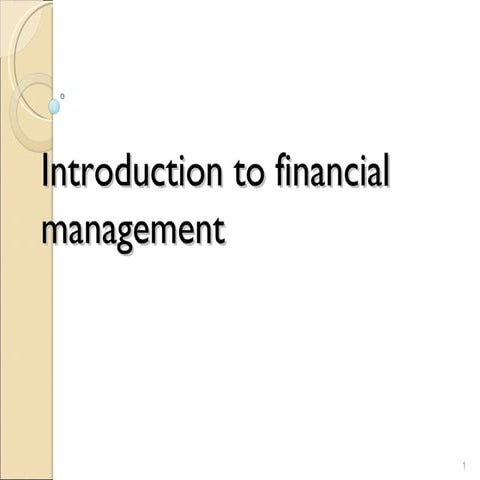 Introduction to financial management