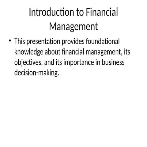 Introduction_Financial_Management_and_Reporting.pptx