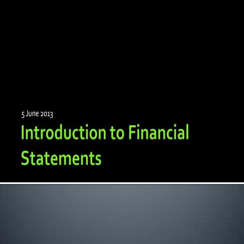 Introduction to financial statements 06052013