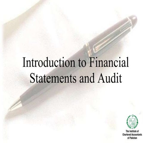 Introduction To Financial Statements And Audit