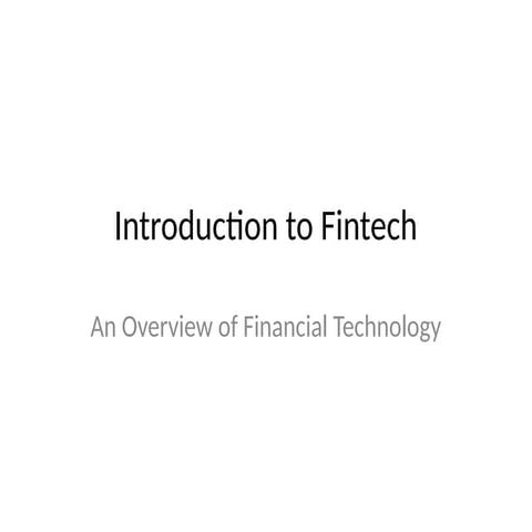 CHAPTER 1 - Introduction to Fintechnology
