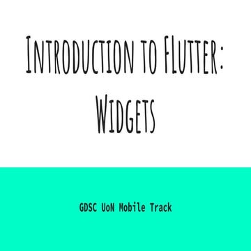 Introduction To Flutter - Widgets.pptx
