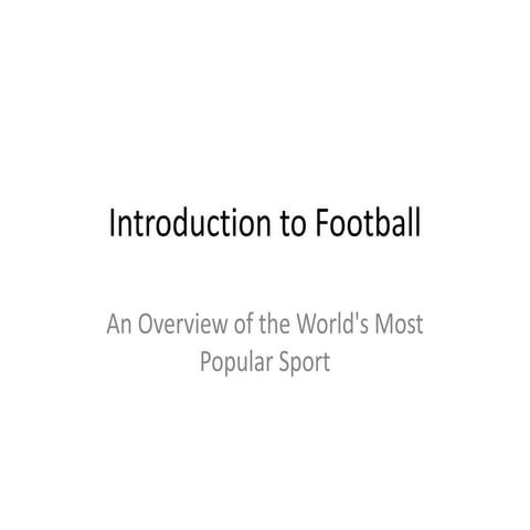 Introduction_to_Football.pptx great content