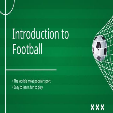 Introduction to Football (Soccer) for beginers.pptx