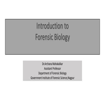 Introduction to Forensic Biology