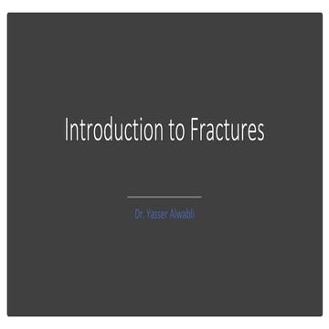 Introduction to fractures