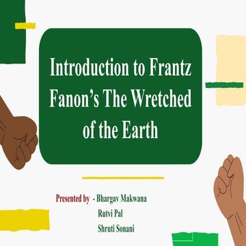 Introduction to Frantz Fanon’s The Wretched of the Earth.pptx