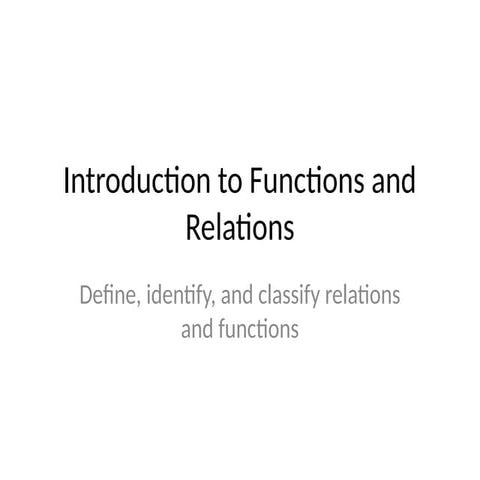 Introduction_to_Functions_and_Relations.pptx