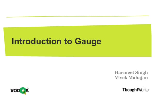 Introduction to Gauge