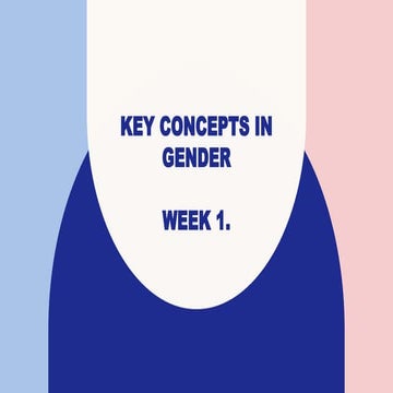 Introduction to Gender Concepts Week 1.pptx