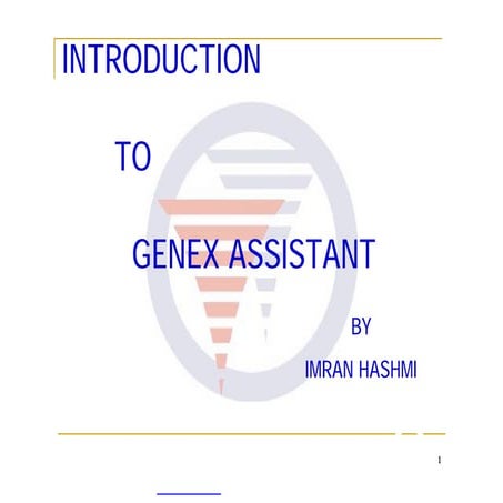Introduction to  Genex Assistance