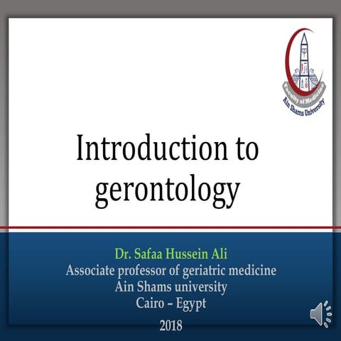 Introduction to gerontology