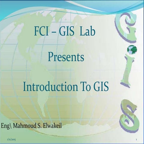 Introduction To GIS