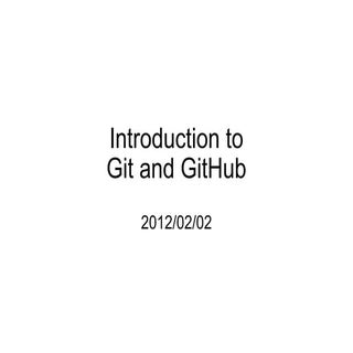 Introduction to Git and Github