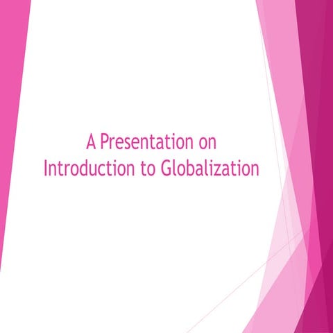 Introduction to globalization