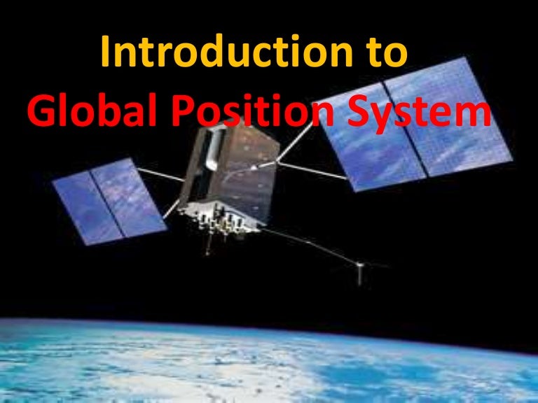 Introduction to global position system