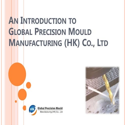 Introduction To Global Precision Mould Manufacturing